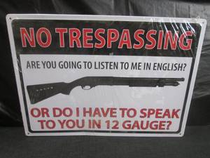 lot 136 image: (EC1) No Trespassing... Tin Sign 16 34 x 12 In Plastic Wrap