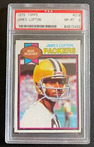 lot 8E image: James Lofton PSA 8 RC 1979 Topps #310 Rookie Green Bay Packers Vintage Football Card