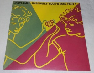 Hall And Oates Rock N Soul Part 1. 12 Inch Vinyl Record Album.