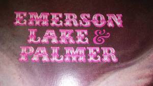 Emerson Lake and Palmer (2) Albums, 12 Inch Vinyl.