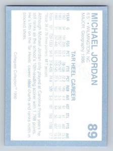lot 112A image: Michael Jordan 1990 Collegiate Collection #89 University of North Carolina Basketball Card
