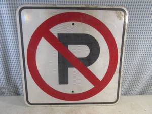 lot 106 image: (BR1) Retired NO PARKING Street Sign 18 x 18