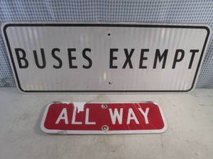 lot 107 image: (FS) 2 Signs - Retired BUSES EXEMPT Street Sign 30 x 12 and Retired ALL WAY Street Sign 18 x 6