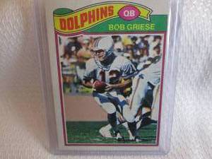 1977 Topps Bob Griese Card...