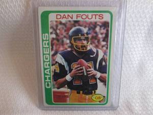 1978 Topps Dan Fouts Card...