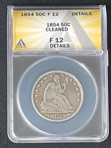 1854 Liberty Seated Half Dollar ANACS F12