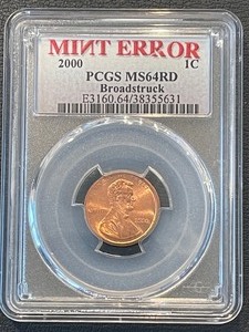lot 135 image: 2000 Lincoln Cent Mint Error PCGS MS64 Red Broadstruck