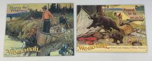 lot 152 image: Two Vintage We-No-Nah Canoe Company Tin Litho Signs 1 11 x 16 1 12 12 x 16 14