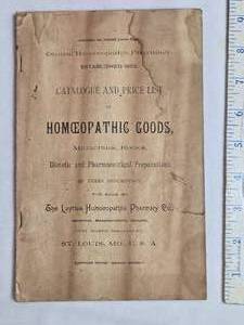 lot 43 image: 1890s Luyties Homeopathic Pharmacy Co. Catalogue of Homeopathic Goods  St. Louis, MO