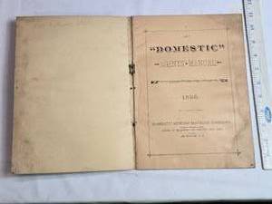 lot 46 image: 1886 Domestic Sewing Machine Company Agents Manual  Rare Sales Guide