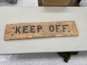 lot 417 image: Keep Off Wood Sign 39 Long