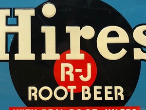lot 1 image: Orig Vintage Embossed Tin HIRES Root Beer Advertising Sign