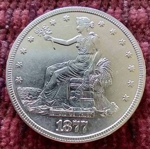 1877 Trade Dollar - WOW