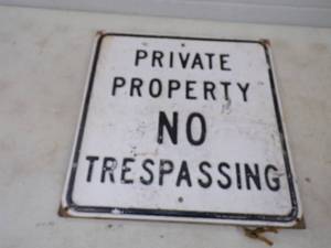 lot 75 image: Private Property No Trespassing Sign