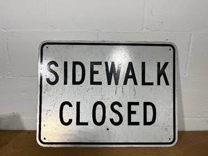 Sidewalk Closed Sign