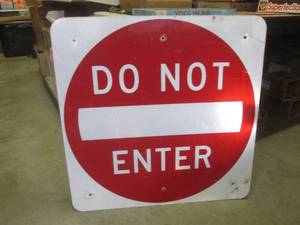 lot 180 image: (BR1) Retired Do Not Enter Road Sign - 30 x 30