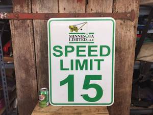 lot 156 image: SPEED LIMIT 15 Metal Sign - 18 x 24