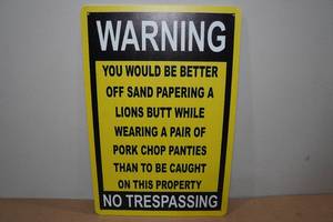 lot 113 image: Metal Warning Sign