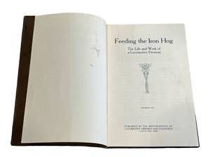 Antique 1927 Feeding The Iron Hog The Life and Work of a Locomotive Fireman (100 pages) in Overall Good Condition