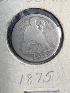 1875 US SEATED LIBERTY DIME