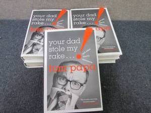 5 Copies Your Dad Stole My Rake An...
