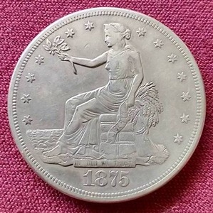 1875-S Trade Dollar - Awesome