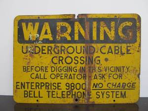 lot 64 image: Vintage Metal Bell System WARNING Underground Cable Sign