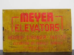 lot 72 image: Old Vintage MEYER ELEVATORS Metal Advertising Sign