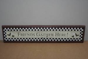 lot 177 image: Wooden Friends Gather Here Sign
