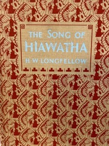 lot 44 image: Vintage J.M. Dent & Sons The Song of Hiawatha by H. LONGFELLOW Book HC