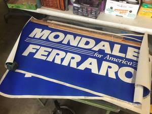 lot 199 image: 2 Vintage Mondale - Ferraro Political Posters