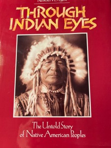 lot 101 image: Readers Digest Through Indian Eyes The Untold Story of Native American Peoples