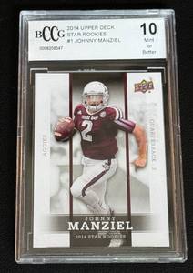 lot 30F image: Johnny Manziel RC Graded 10 Mint 2014 Upper Deck Star Rookies #1 Football Card