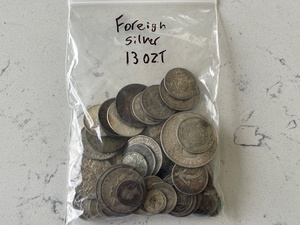 Foreign Silver Coins 13 Troy Ounces Total Weight