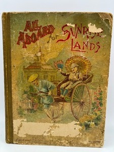 lot 158 image: Antique ALL ABOARD FOR SUNRISE ISLANDS by Edward A. Rand - Illustrated - Late 1800s