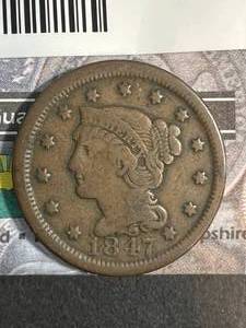 1847 US BRAIDED HAIR LARGE CENT
