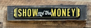 lot 288 image: Show Me the Money and Sorry Not Sorry Decorative Wall Hangings