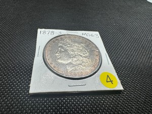 lot 4 image: 1878-S Morgan Silver Dollar Marked MS63 When Purchased - Nicely Toned