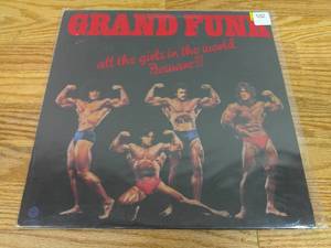 lot 102 image: Grand Funk Railroad-all the girls in the world beware-1974-Vinyl LP
