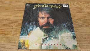 lot 269 image: Glen Campbell-Bloodline-1976-Vinyl LP