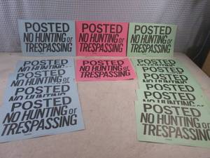 lot 136 image: (EC1) 14 Assorted Color No Hunting Signs - 12 x 8