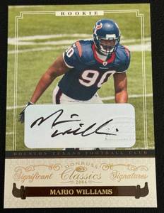 lot 20B image: Mario Williams RC Auto 100 2006 Donruss Classics Significant Signatures #153, numbered 007100 Rookies Signed Football Card