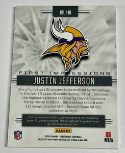 lot 1A image: Justin Jefferson RC RPA - Auto 50 Relic - 2020 Illusions First Impressions #118 - Numbered 1450 with Beautiful Signature - Rookie Minnesota Vikings Football Card