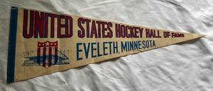 lot 101E image: Vintage United States Hockey Hall of Fame Eveleth, Minnesota Pennant