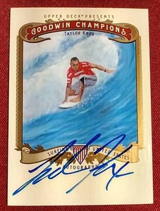 lot 16 image: 2012 Goodwin Champions Taylor Knox Autograph Card