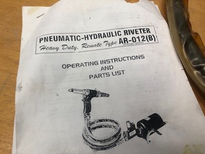 lot 249 image: Like-New Pneumatic-Hydraulic Riveter