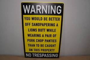 lot 198 image: Metal Warning Sign