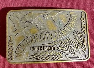 lot 250 image: 1983 Michigan City North Dakota Centennial Belt Buckle