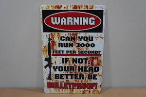 lot 57 image: Warning Metal Sign