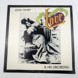 lot 187 image: JOHN FAHEY Old Fashion Love & His Orchestra (1975) Record Vinyl Album